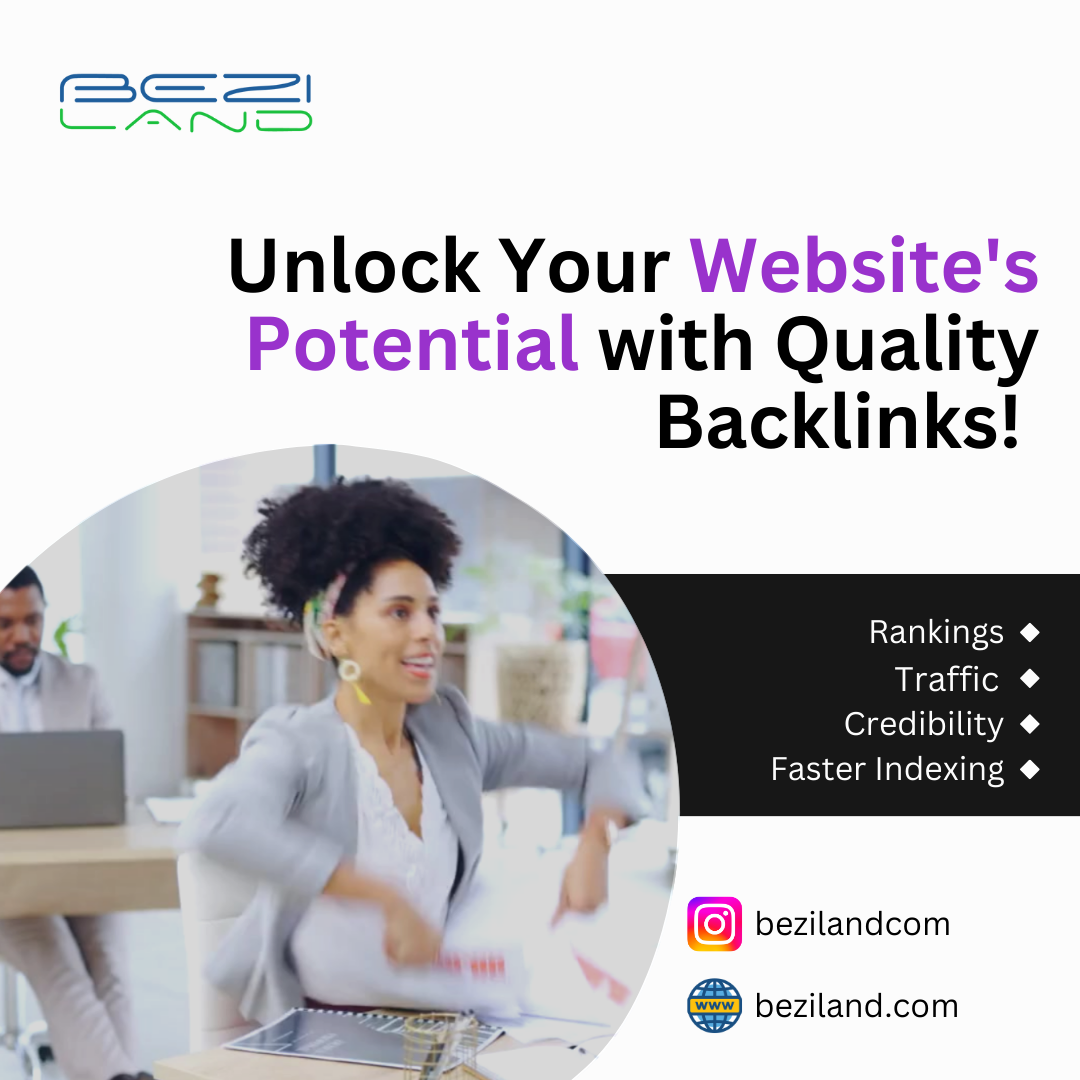 The Importance of Backlinks in SEO: Insights from Beziland Team Specialists